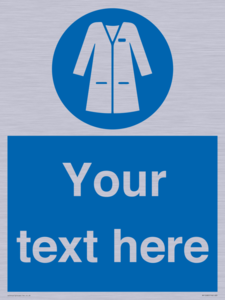 Custom Mandatory: Wear laboratory coat